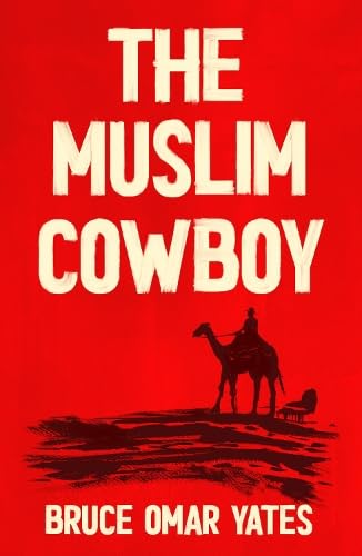 The Muslim Cowboy cover